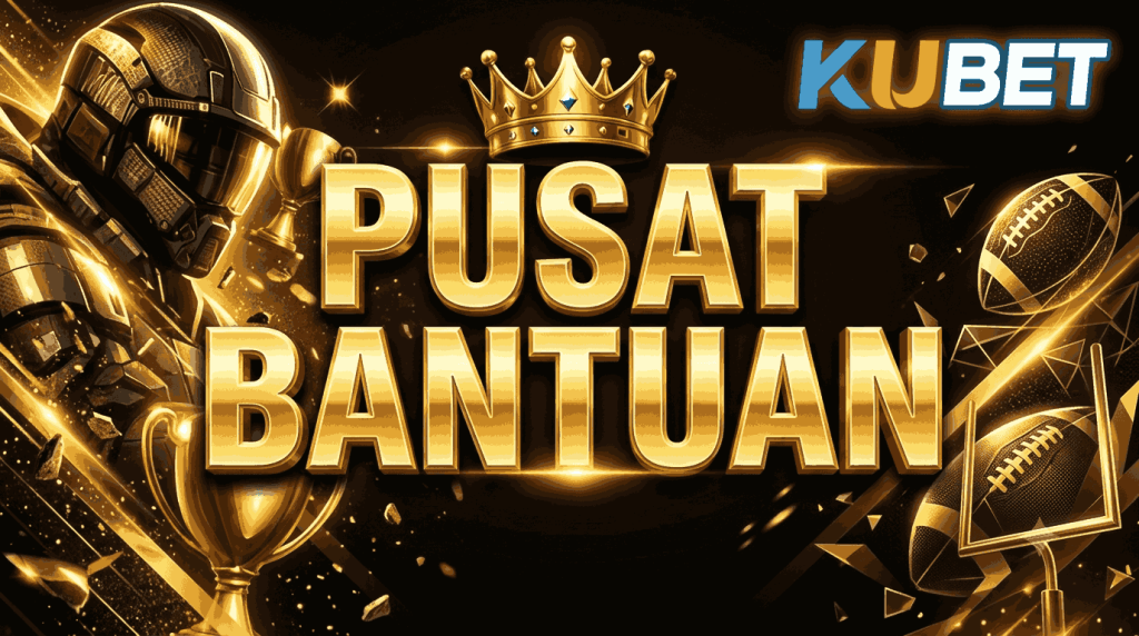 Pusat Bantuan KUBET – Layanan Pelanggan Profesional & Dukungan Akun 24 Jam Pusat Bantuan KUBET – Layanan Pelanggan Profesional & Dukungan Akun 24 Jam